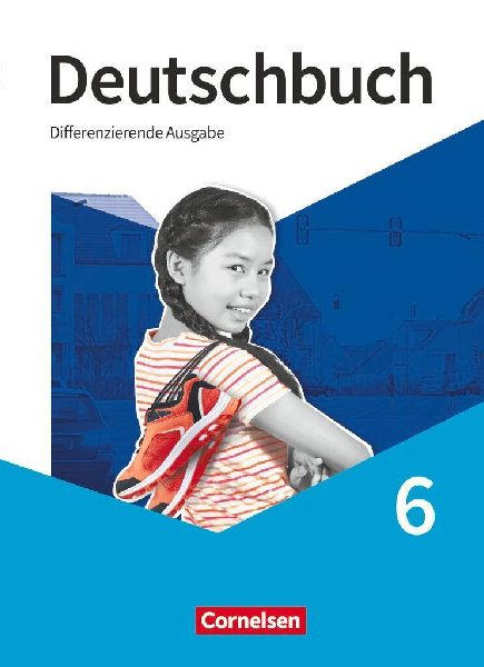 Deutschbuch 6. Schuljahr. Schülerbuch
