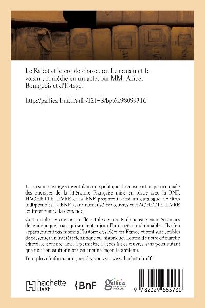 Le rabot et le cor de chasse ou Le cousin et le voisin, comédie en un acte