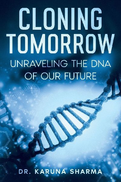 Cloning Tomorrow