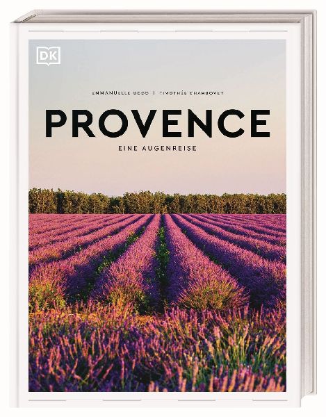 Provence. Eine Augenreise