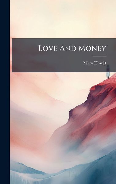Love And Money