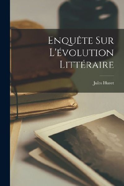 Enquête sur L'évolution Littéraire