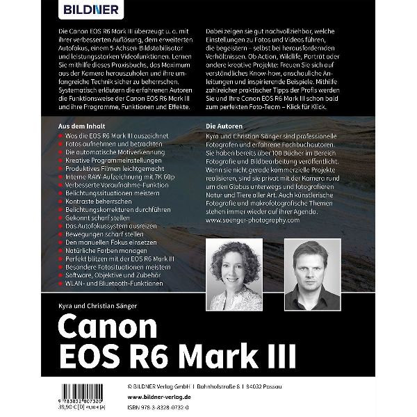 Canon EOS R6 Mark III - Das umfangreiche Praxisbuch zu Ihrer Kamera
