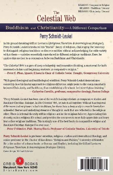 The Celestial Web: Buddhism and Christianity: A Different Comparison