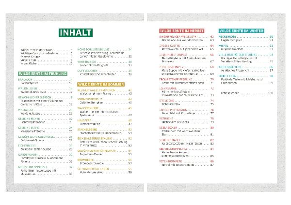 Wilde Ernte aus dem Wald - 40 essbare Pflanzen - einfache Bestimmung, kompaktes Wissen und leckere Rezepte