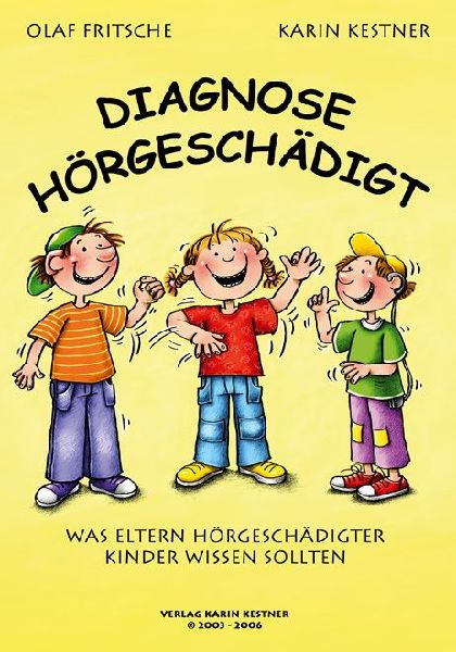 Diagnose Hörgeschädigt