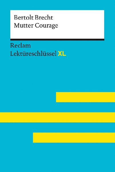Mutter Courage und ihre Kinder von Bertolt Brecht
