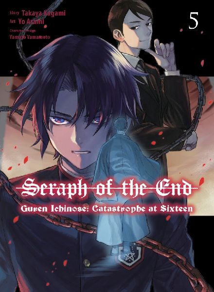 Seraph of the End: Guren Ichinose: Catastrophe at Sixteen (man...