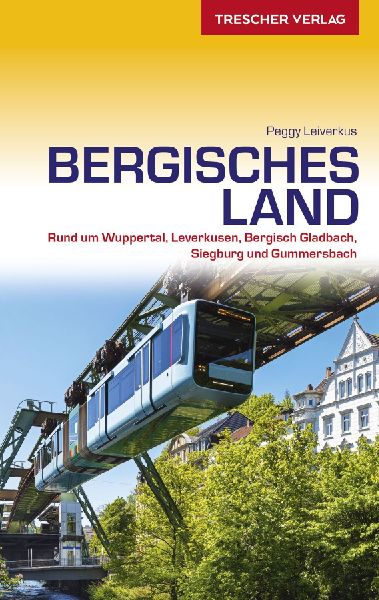 TRESCHER Reiseführer Bergisches Land
