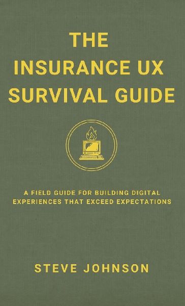 The Insurance UX Survival Guide