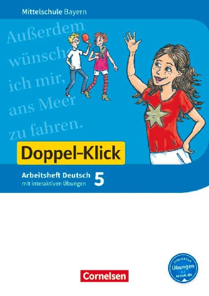 Doppel-Klick 5. Jahrgangsstufe - Mittelschule Bayern - Arbeits...