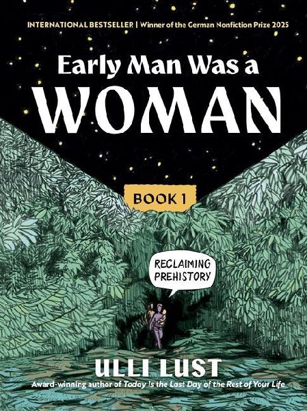 Early Man Was a Woman