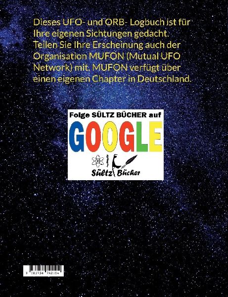 UFO & ORB SICHTUNG - Logbuch für Paranormale Aktivitäten/Phänomene