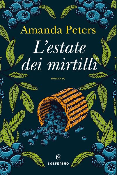 L' estate dei mirtilli