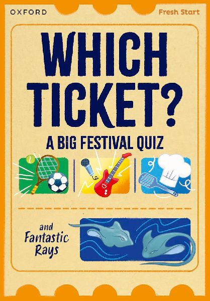 Read Write Inc. Fresh Start Readers: Book 3: Which Ticket? A B...