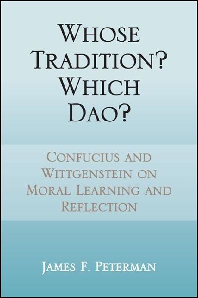 Whose Tradition? Which Dao?