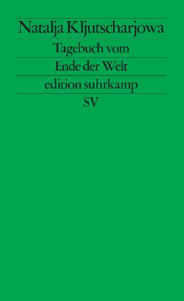 Tagebuch vom Ende der Welt