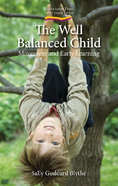 The Well Balanced Child