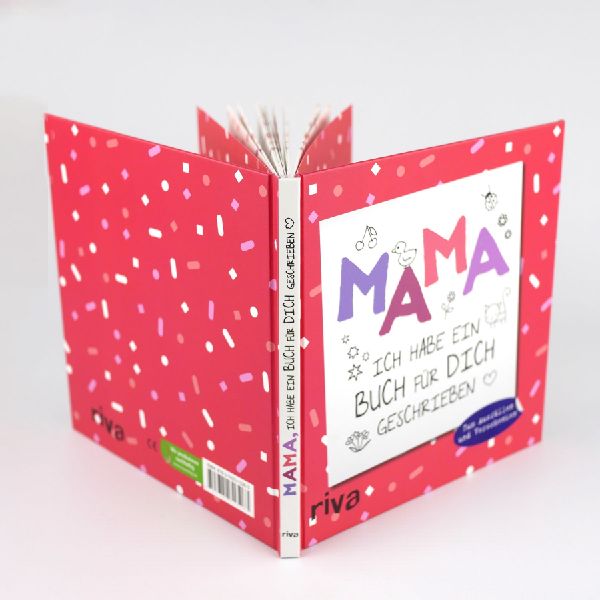 Mama, ich habe ein Buch für dich geschrieben - Version für Kinder