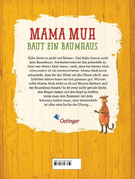 Mama Muh baut ein Baumhaus