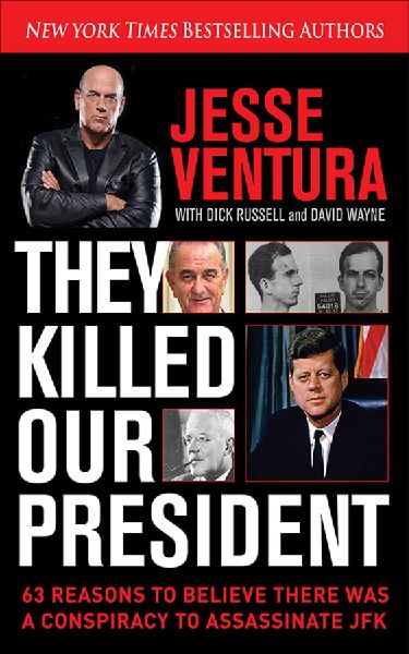 They Killed Our President