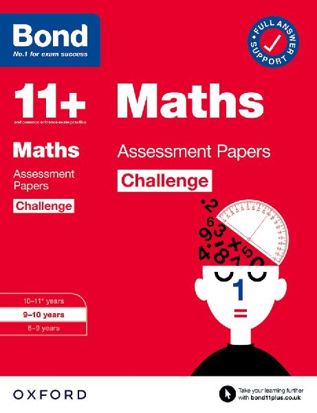 Bond 11+ Maths Challenge Assessment Papers 9-10 years (for GL ...