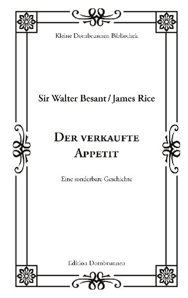 Der verkaufte Appetit