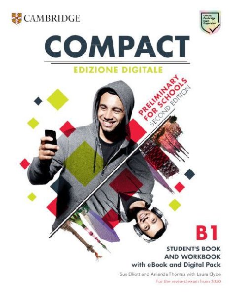 Compact Preliminary for Schools Student's Book and Workbo...