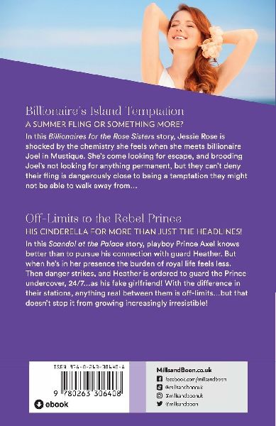 Billionaire's Island Temptation / Off-Limits To The Rebel Prince