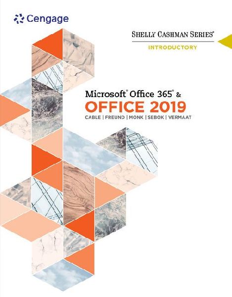 Bundle: Shelly Cashman Series Microsoft Office 365 & Offic...