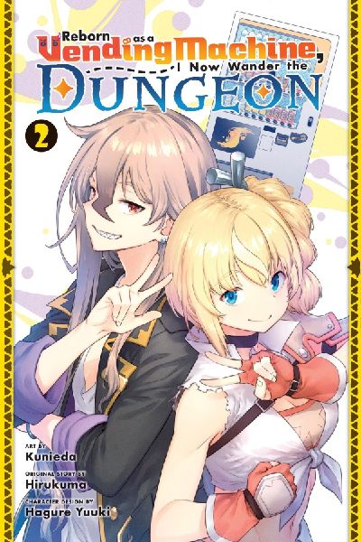Reborn as a Vending Machine, I Now Wander the Dungeon, Vol. 2 ...