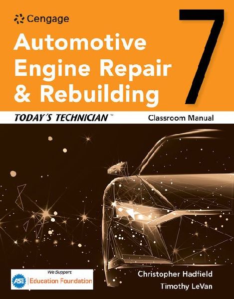 Today's Technician: Automotive Engine Repair & Rebuil...