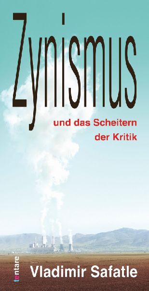 Zynismus und das Scheitern der Kritik