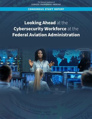 Looking Ahead at the Cybersecurity Workforce at the Federal Av...