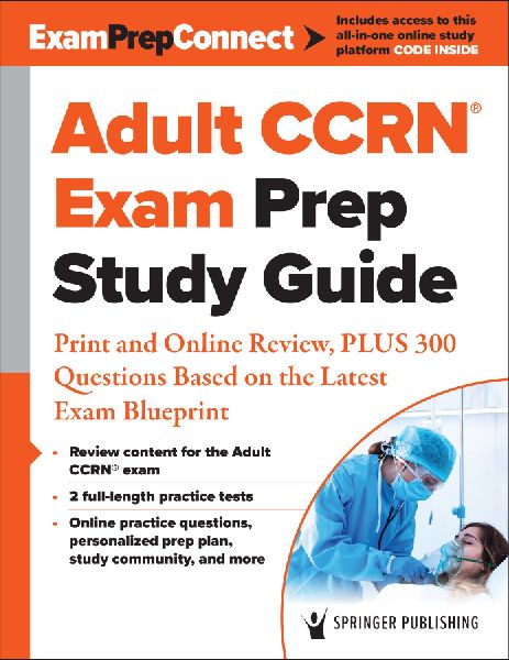 Adult Ccrn(r) Exam Prep Study Guide