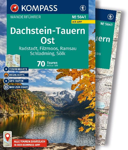 KOMPASS Wanderführer Dachstein-Tauern Ost, 70 Touren mit Extr...