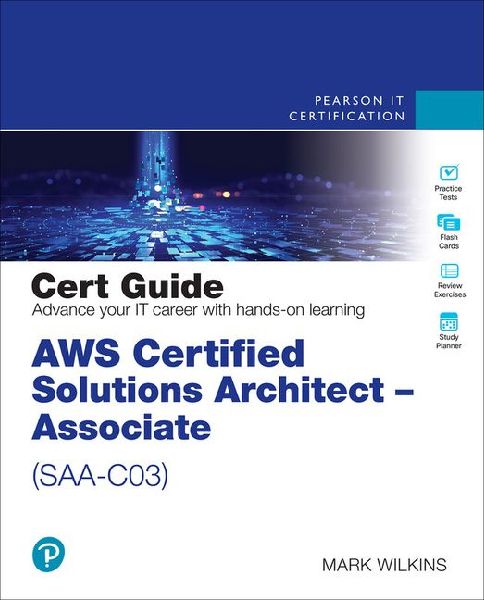 AWS Certified Solutions Architect - Associate (Saa-C03) Cert G...
