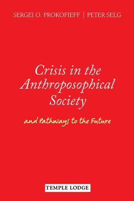 Crisis in the Anthroposophical Society
