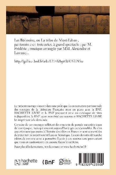 Les Bédouins ou La tribu du Mont-Liban, pantomime en trois actes, à grand spectacle