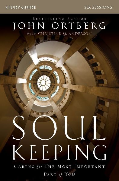 The Soul Keeping Bible Study Guide