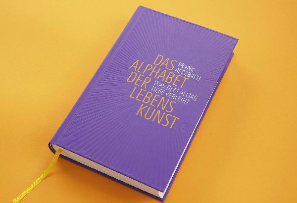 Das Alphabet der Lebenskunst