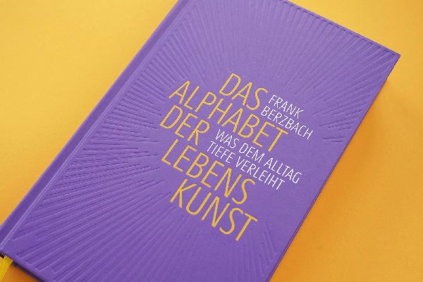 Das Alphabet der Lebenskunst