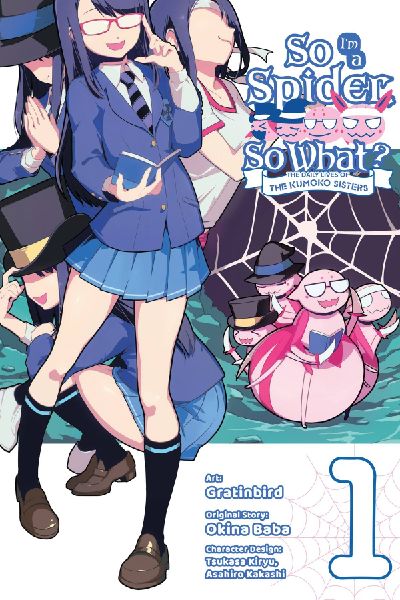 So I'm a Spider, So What? The Daily Lives of the Kumoko S...