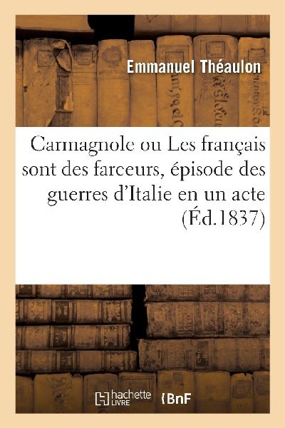 Carmagnole ou Les français sont des farceurs, épisode des gu...