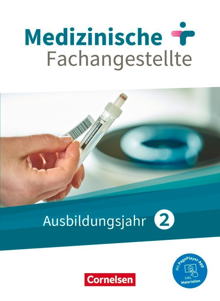 Medizinische Fachangestellte 2. Ausbildungsjahr. Schülerbuch....