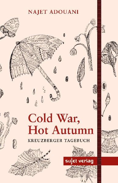 Cold War, Hot Autumn