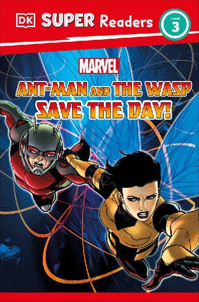 DK Super Readers Level 3 Marvel Ant-Man and the Wasp Save the ...
