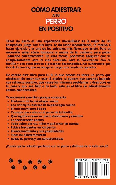 Cómo Adiestrar a tu Perro en Positivo