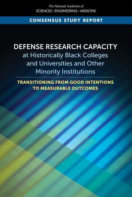 Defense Research Capacity at Historically Black Colleges and U...