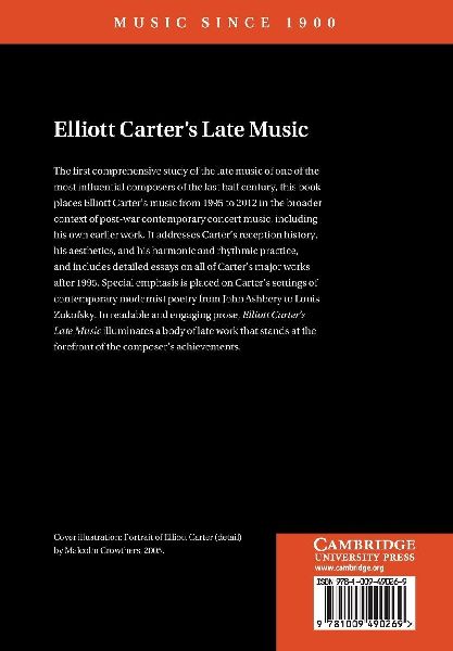 Elliott Carter's Late Music